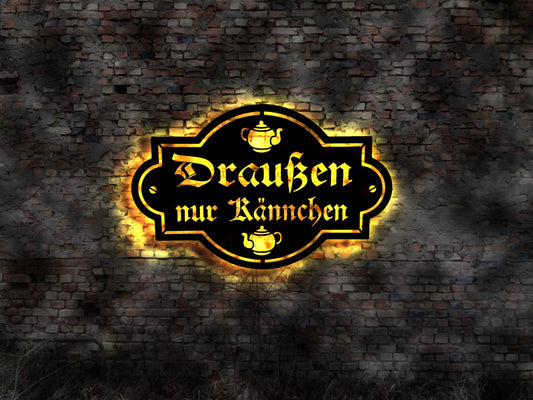 LED Wandbild Draußen nur Kännchen Schild no Neonreklame Blechschild Retro Sign Deko no Neonreklame Leuchtschild Wandsticker Leuchtbild