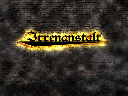 LED Zeichen Irrenanstalt irre verrückt Wahnsinn no Neonreklame Leuchtschild Emailschild Schild  Reklame  Neon sign geschlossene Abteilung