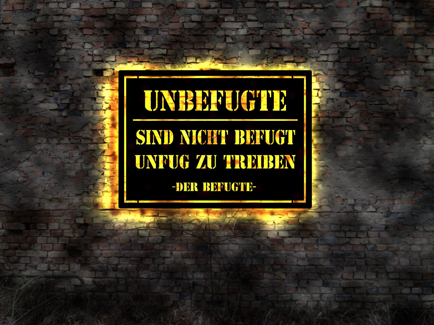 Unbefugte sind nicht befugt Unfug zu treiben Schild Straßenschild LED Alki Suff LED Leuchtschild Bierhalle Trinkhalle lustiges Schild