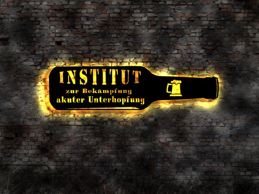 Institut Bier Brauerei Unterhopfung Tresen Saufen Schild no Blechschild sign Saufgelage Sauferei Alkoholvergiftung Biertrinker Braumeister