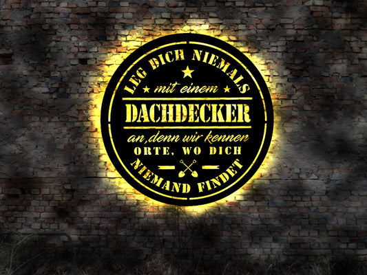 3D Wandbild Dachdecker no Aufkleber Hose Werbung Deko Figur Schild retro geprägt Leuchtschild Hoch die Dachdeckerkunst Emblem Aufnäher